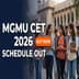 MGMU CET 2026 Schedule Out; Exams May 20-22